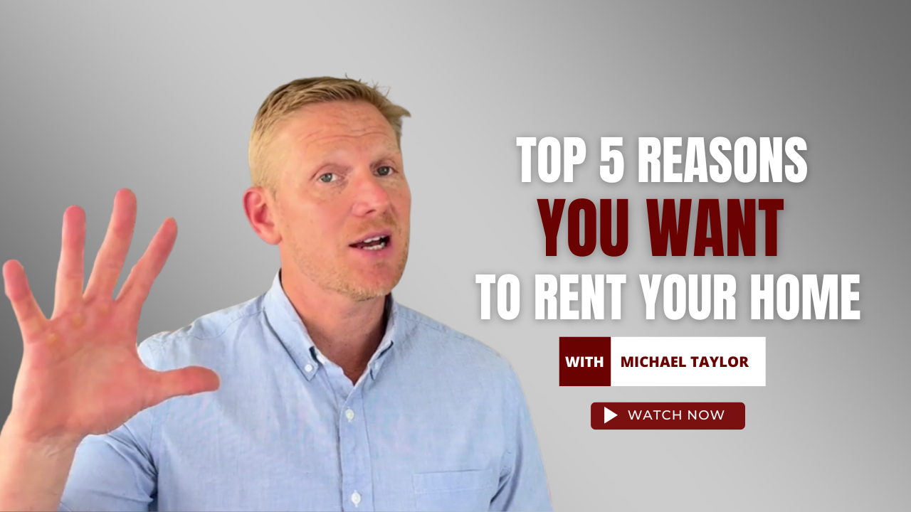 Top 5 reasons you WANT to rent your home